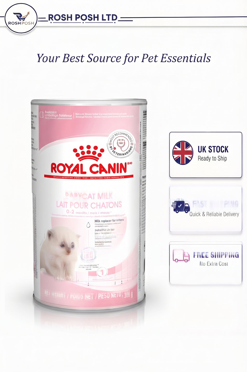 ROYAL CANIN Babycat Powdered Milk 300g Rosh Posh LTD
